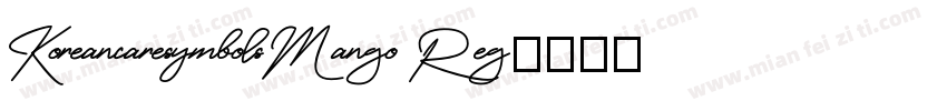 KoreancaresymbolsMango Reg字体转换